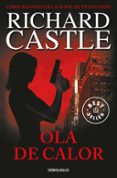 OLA DE CALOR (SERIE CASTLE 1) de CASTLE, RICHARD 