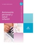 AUTONOMA PERSONAL Y SALUD INFANTIL (GRADO SUPERIOR EDUCACION IN di VV.AA. 