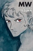 MW (NUEVA EDICIN) de TEZUKA, OSAMU 