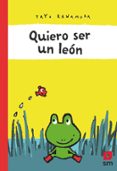 QUIERO SER UN LEON de KAWAMURA, YAYO 