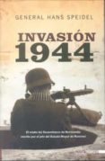 INVASION 1944 di SPEIDEL, HANS 