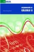 INTRODUCCION AL CALCULO II di QUIROGA RAMIRO, ANTONIA 