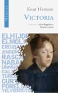 VICTORIA de HAMSUN, KNUT 