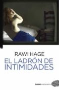 EL LADRON DE INTIMIDADES di HAGE, RAWI 