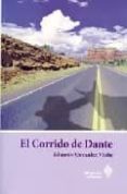 EL CORRIDO DE DANTE di GONZALEZ VIAA, EDUARDO 