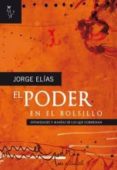EL PODER EN EL BOLSILLO di ELIAS, JORGE 