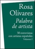 PALABRA DE ARTISTA (2 VOLS) di OLIVARES, ROSA 