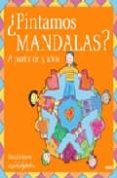 PINTAMOS MANDALAS? (A PARTIR DE 5 AOS) di VV.AA. 