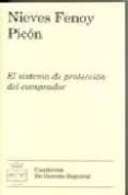 EL SISTEMA DE PROTECCION DEL COMPRADOR di FENOY PICON, NIEVES 