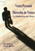 VENTA PERSONAL Y DIRECCION DE VENTAS di KUSTER, INES  ROMAN, SERGIO 