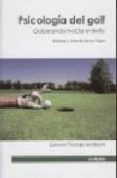 PSICOLOGIA DEL GOLF de GARCIA GARCES, ENRIQUE 