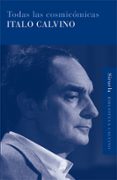 TODAS LAS COSMICOMICAS di CALVINO, ITALO 