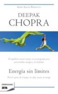ENERGIA SIN LIMITES de CHOPRA, DEEPAK 