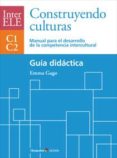 INTERELE - CONSTRUYENDO CULTURAS di GAGO, EMMA 