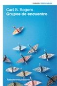 GRUPOS DE ENCUENTRO (4 ED.) di ROGERS, CARL R. 
