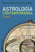 ASTROLOGIA COMTEMPORANEA: CASAS di PAKULA, NORBERT 