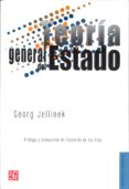 TEORIA GENERAL DEL ESTADO de JELLINEK, GEORG 