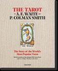 El Tarot De A.e. Waite Y P. Colman Smith