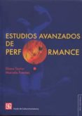 ESTUDIOS AVANZADOS DE PERFORMANCE de TAYLOR, DIANA 