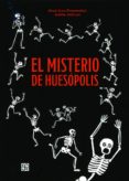 EL MISTERIO DE HUESPOLIS di FROMENTAL, JEAN-LUC 