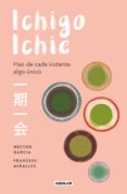ICHIGO-ICHIE di GARCIA, HECTOR 