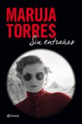SIN ENTRAAS de TORRES, MARUJA 