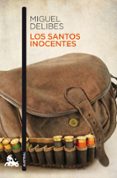 LOS SANTOS INOCENTES de DELIBES, MIGUEL 
