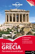 LO MEJOR DE GRECIA 2014 (3 ED.) (LONELY PLANET) de MILLER, KORINA ARMSTRONG, KATE 
