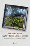 SUEO Y DESTRUCCION DE ESPAA de MARCO, JOSE MARIA 