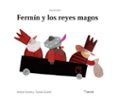 FERMIN Y LOS REYES MAGOS de VICENTE, ANTONIO 