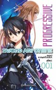 SWORD ART ONLINE PROGRESSIVE (NOVELA) N 01/06 de KAWAHARA, REKI 