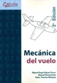 MECANICA DEL VUELO (2 ED.) de GOMEZ TIERNO, MIGUEL ANGEL PEREZ CORTES, MANUEL 