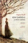KEW GARDENS de WOOLF, VIRGINIA 