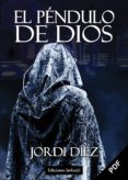 El Péndulo De Dios (pdf) (ebook)