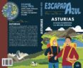 ASTURIAS 2018 (ESCAPADA AZUL) 3 ED. de GARCIA MARIN, JESUS 