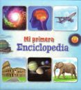 MI PRIMERA ENCICLOPEDIA di VV.AA. 