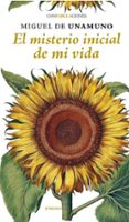 EL MISTERIO INICIAL DE MI VIDA (CONFABULACIONES 114) di UNAMUNO, MIGUEL DE 