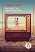 LA SIMETRA DE LOS DESEOS (EDICION 10 ANIVERSARIO DUOMO) di NEVO, ESHKOL 