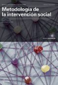 METODOLOGIA DE LA INTERVENCION SOCIAL di GUTIERREZ MARTINEZ, ISABEL SORRIBAS PAREJA, MONTSERRAT 