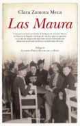 LAS MAURA de ZAMORA MECA, CLARA 