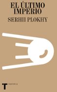 EL ULTIMO IMPERIO di PLOKHY, SERHII 