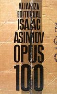 OPUS 100 de ASIMOV, ISAAC 