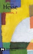 CUENTOS (VOL. 3) de HESSE, HERMANN 