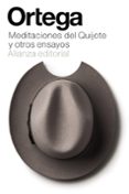 MEDITACIONES DEL QUIJOTE Y OTROS ENSAYOS de ORTEGA Y GASSET, JOSE 