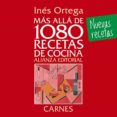 MAS ALLA DE 1080 RECETAS DE COCINA. CARNES de ORTEGA, INES 