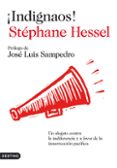 INDIGNAOS de HESSEL, STEPHANE  SAMPEDRO, JOSE LUIS 
