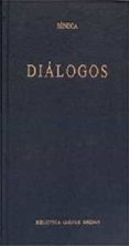 DIALOGOS D DEL ESPIRITU; SOBRE LA BREVEDAD DE LA VIDA de VV.AA.  SENECA, LUCIO ANNEO 