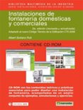 INSTALACIONES DE FONTANERIA DOMESTICAS Y COMERCIALES (2 ED.) (IN CLUYE CD) de SORIANO RULL, ALBERT 