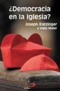DEMOCRACIA EN LA IGLESIA? de MAIER, HANS  RATZINGER, JOSEPH BENEDICTO XVI 