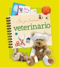 SI YO FUERA VETERINARIO di VIDEAU, VALERIE 